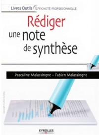 Rédiger une note de synthèse